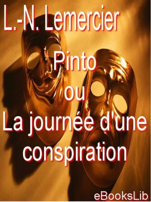 cover image of Pinto ou La journée d'une conspiration